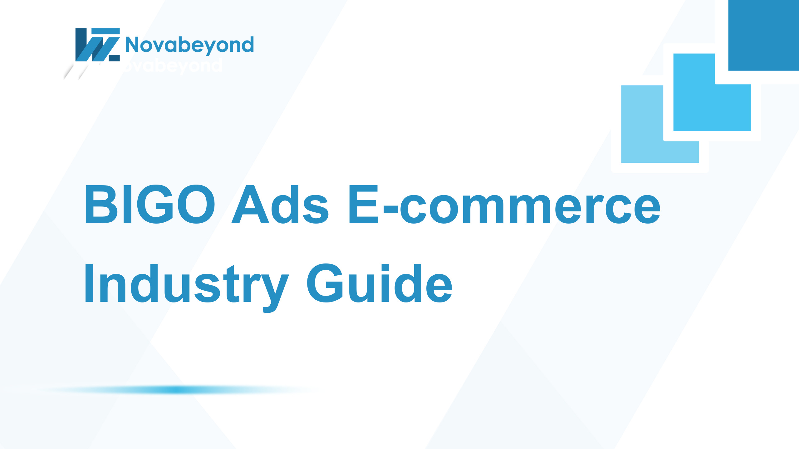 BIGO Ads E-commerce Industry Guide