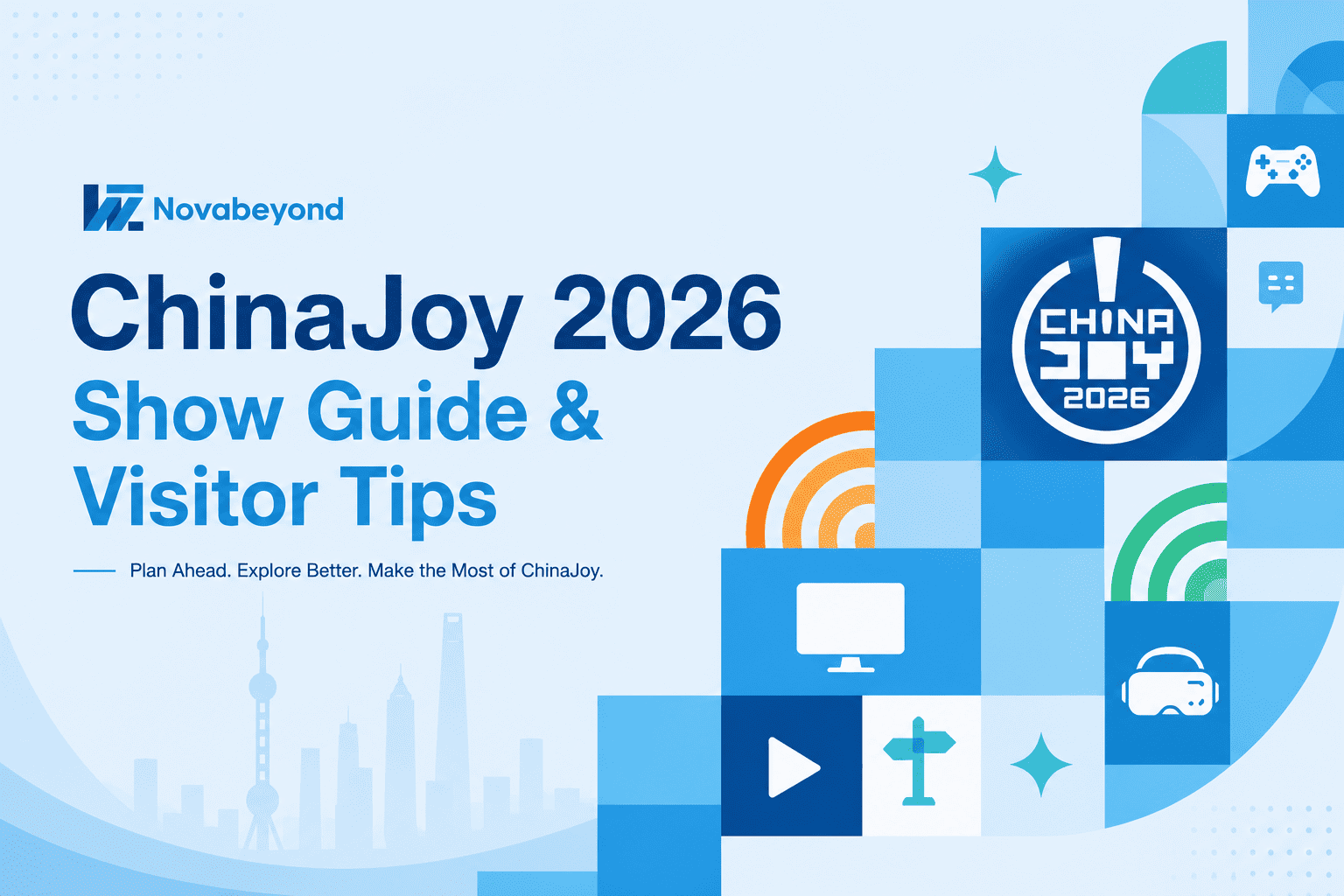 ChinaJoy 2026 Guide